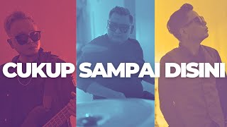 ST12 - CUKUP SAMPAI DISINI (OFFICIAL MUSIC VIDEO)