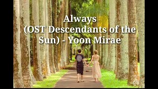 Lirik lagu Always (OST Descendants of the sun) - Yoon Mirae
