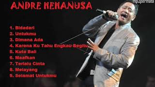 Lagu The Best Andre Hehanusa