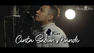 Cinta Sabun Mandi - H. Jaja M | Mario G Klau (cover)