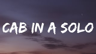 Scotty McCreery - Cab In A Solo (Lyrics)