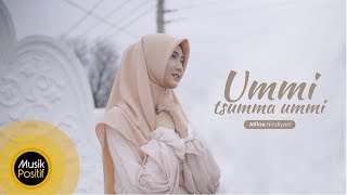 Alfina Nindiyani - Ummi Tsumma Ummi (Cover Music Video)