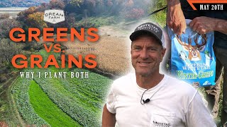 What Percentage of My Food Plot Acres are in Grains vs Greens | Dream Farm w/ Bill Winke