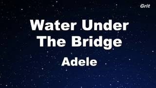 Water Under The Bridge - Adele Karaoke 【With Guide Melody】Instrumental