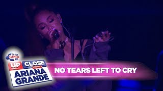 Ariana Grande - 'no tears left to cry' (Live At Capital Up Close)
