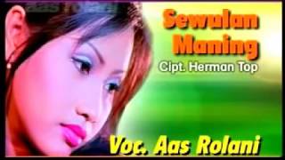 Sewulan Maning - Aas Rolani - Tarling Dangdut - Original Audio