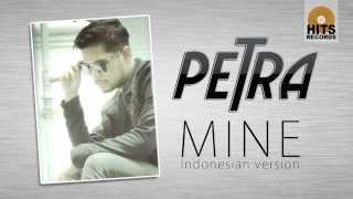 Petra Sihombing - Mine ~ Indonesian Version [Official Video]