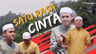 Satu Rasa Cinta - Arif - version Sholawat  - cover by Al-Manshuriyyah