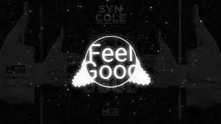 Syn Cole - Feel Good (Speed up + Bass boosted)