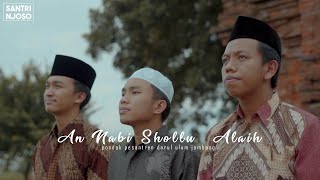 An Nabi Shollu 'Alaih - Santri Njoso (Official Music Video)
