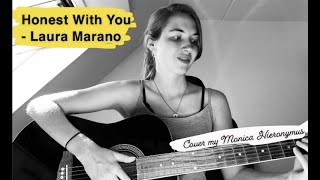 Honest With You - Laura Marano (cover by Monica Hieronymus)