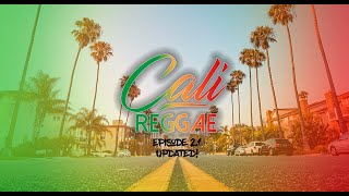 Cali Reggae Ep.2.1🌴🌴Chill Cali Vibes 🌴🌴| Stick Figure, Iration, Pepper, Rebelution, Slightly Stoopid