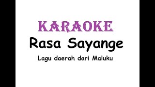 KARAOKE RASA SAYANGE   Lagu Daerah Maluku