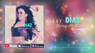 Meggy Diaz - Gantung Aku Di Monas (Official Video Lyrics) #lirik