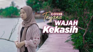 Siti Nurhaliza - Wajah Kekasih (Cover Tryana)