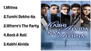 Kabhi Alvida Na Khena | Jukebox Audio Album | SRK Rani Preity Abhishek & Amitabh | Sonu Alka & Shaan