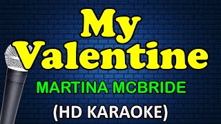 MY VALENTINE - Martina McBride (HD Karaoke)