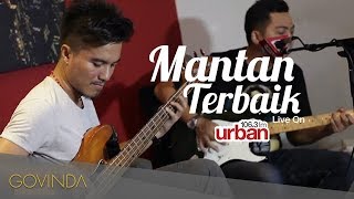 GOVINDA | MANTAN TERBAIK - Live on Radio
