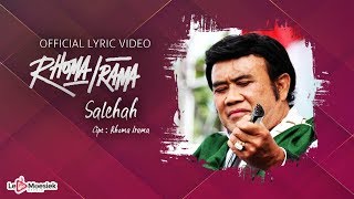 Rhoma Irama - Salehah (Official Lyric Video)