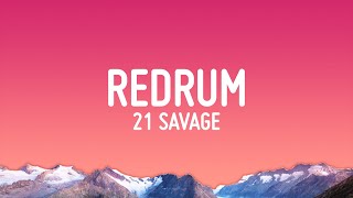 21 Savage - redrum (Lyrics)