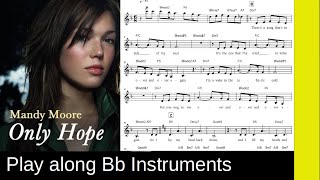 Only Hope (Mandy Moore 1999), B-Instrument Play along
