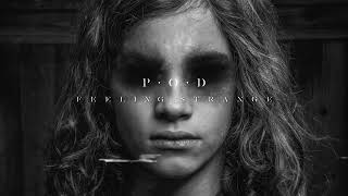 P.O.D. - FEELING STRANGE (Official Audio) VERITAS