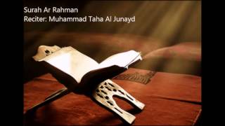 55.Surah Ar Rahman by Muhammad Taha Al Junayd