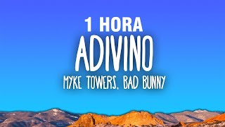 [1 HORA] Myke Towers & Bad Bunny - Adivino (Letra/Lyrics)