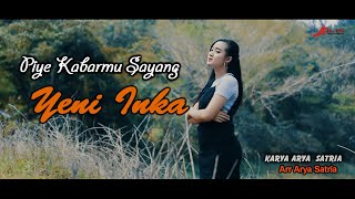 Yeni inka Piye Kabarmu Sayang (music Video official)