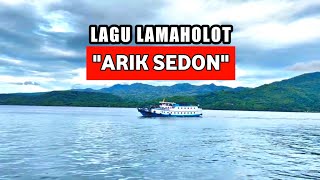 LAGU DAERAH FLORES TIMUR LAMAHOLOT NTT - ARIK SEDON