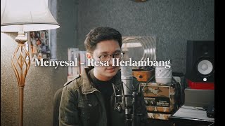 Menyesal - Ressa Herlambang (Cover by Raynaldo Wijaya)
