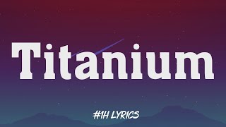 David Guetta - Titanium (Lyrics) ft. Sia (1 Hour Loop)
