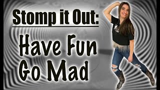 Have Fun Go Mad Line Dance to Music