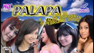 Full Album Video Om Palapa Lawas Jadul 2005 Live jln.Tales Surabaya