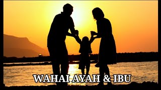 Umam - Wahai Ayah & Ibu (Nasyid)