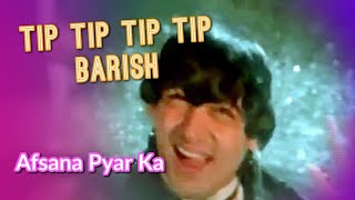 Tip Tip Baarish Shuru Ho Gayi - Lyrics HD | Aamir Khan & Neelam | Afsana Pyar Ka | Amit & Asha |
