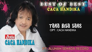 CACA HANDIKA - TARA BISA SARE ( Official Video Musik ) HD