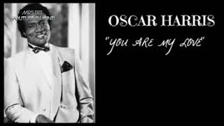 Oscar Harris feat Ivy || You Are My Love || Lyric