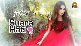 Ayu Ting Ting - Suara Hati [Official Music Video]