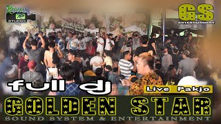 SPECIAL FULL DJ ... ❗ - OT GOLDEN STAR LIVE PALEMBANG