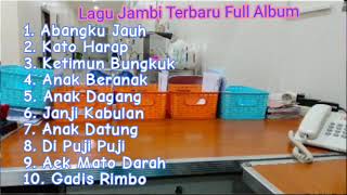 The Best Of Jambi Regional Songs || Easy To Listen To