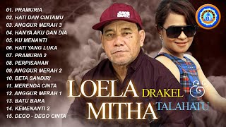 Lagu Pop - Loela Drakel & Mitha Talahatu || FULL ALBUM LOELA DRAKEL & MITHA TALAHATU