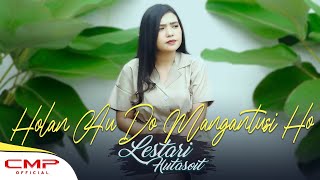 LESTARI HUTASOIT - Holan Au Do Mangantusi Ho (OFFICIAL MUSIC VIDEO)