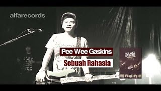 Pee Wee Gaskins - Sebuah Rahasia (FROM LIVE DVD)