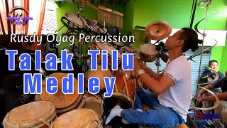RUSDY OYAG PERCUSSION | TALAK TILU MEDLEY