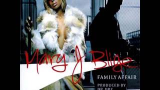 Mary J Blige ft. Jada & Fabolous - Family Affair (Remix)
