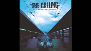 The Calling - Wherever You Will Go (Audio)