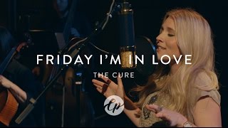 The Cure - Friday I'm In Love - Live Performance with Symphony & Choir