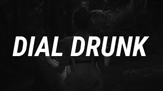 Noah Kahan, Post Malone - Dial Drunk (Lyrics)