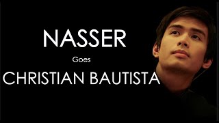NASSER sings SINCE I FOUND YOU (by Christian Bautista)